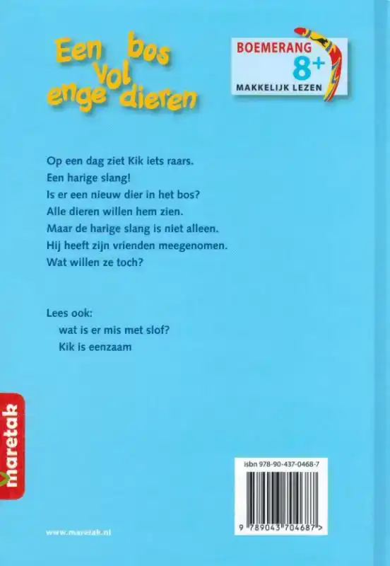 EEN BOS VOL ENGE DIEREN