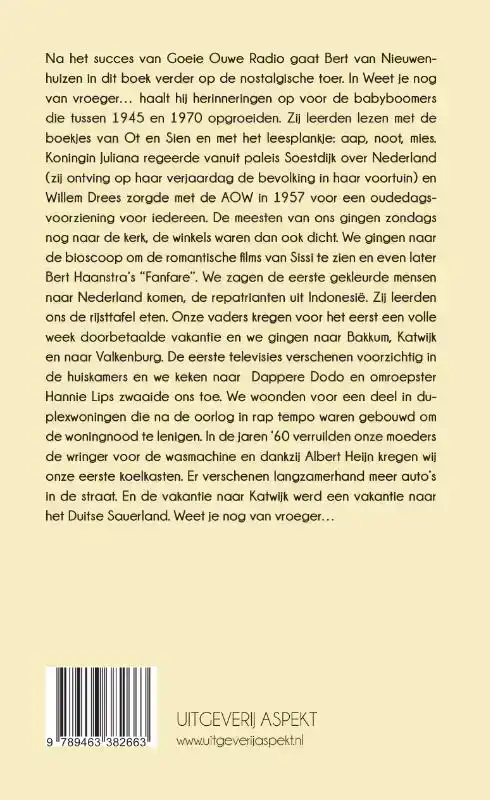 WEET JE NOG VAN VROEGER?