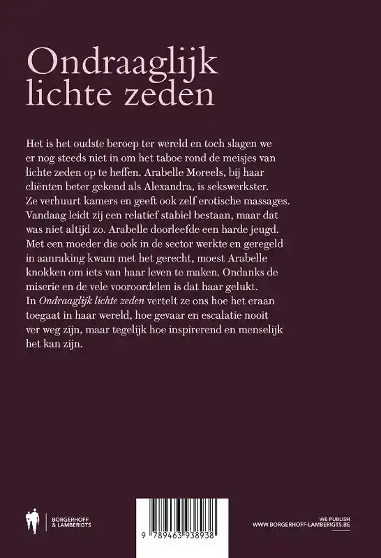 ONDRAAGLIJK LICHTE ZEDEN