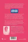 ONLINE DATING: THE GOOD, THE BAD AND THE UGLY
