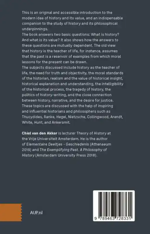 THE MODERN IDEA OF HISTORY AND ITS VALUE