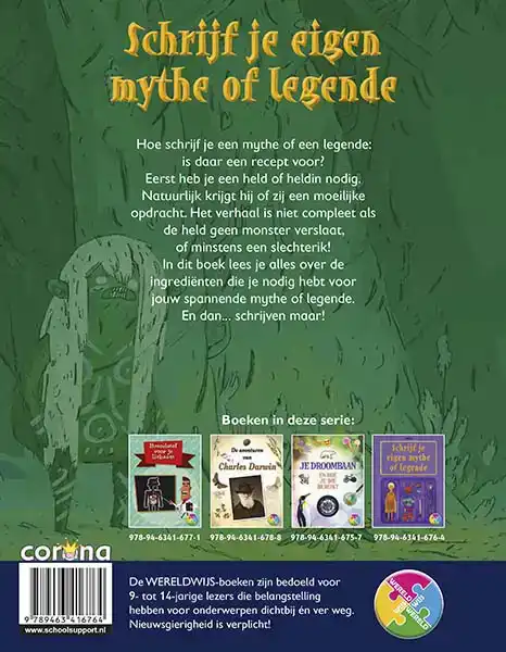 SCHRIJF JE EIGEN MYTHE OF LEGENDE
