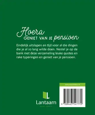 HOERA, GENIET VAN JE PENSIOEN
