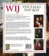 WIJ-VAN ZALIG TOT ZOT