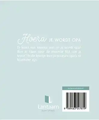 HOERA, JE WORDT OPA