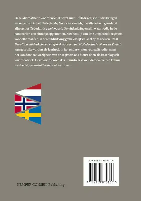 1800 DAGELIJKSE UITDRUKKINGEN IN HET NEDERLANDS NOORS ZWEEDS