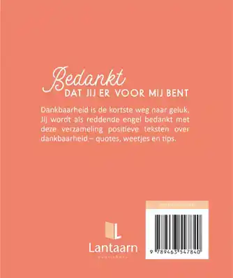 BEDANKT, DAT JIJ ER VOOR MIJ BENT