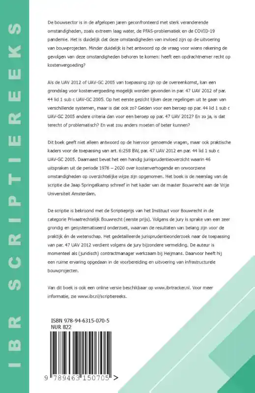 KOSTENVERHOGEND OF ONVOORZIEN: EEN GROOT VERSCHIL OF IS DAT