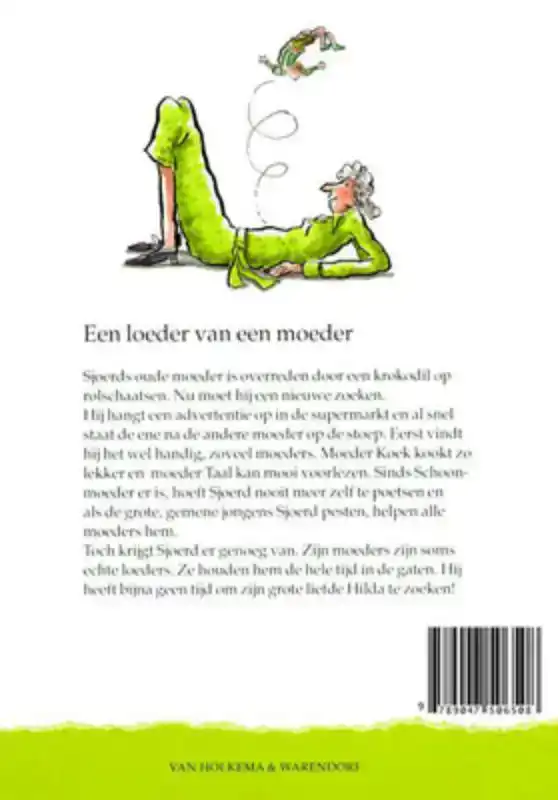 EEN LOEDER VAN EEN MOEDER