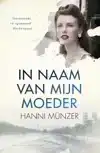 IN NAAM VAN MIJN MOEDER