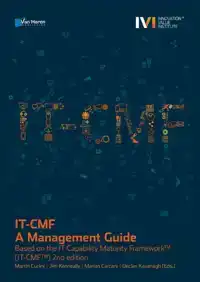 IT CAPABILITY MATURITY FRAMEWORK (IT-CMF)