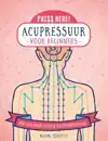 ACUPRESSUUR VOOR BEGINNERS
