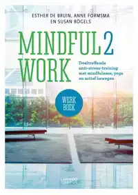 MINDFUL2WORK WERKBOEK