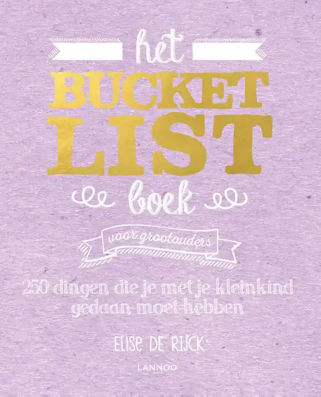 HET BUCKETLIST BOEK VOOR GROOTOUDERS