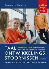 TAALONTWIKKELINGSSTOORNISSEN IN HET VOORTGEZET ONDERWIJS EN