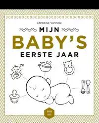 MIJN BABY'S EERSTE JAAR