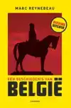 EEN GESCHIEDENIS VAN BELGIE