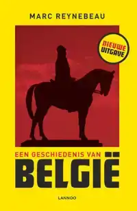 EEN GESCHIEDENIS VAN BELGIE