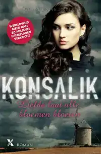 LIEFDE LAAT ALLE BLOEMEN BLOEIEN