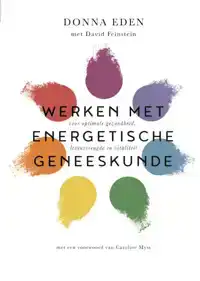 WERKEN MET ENERGETISCHE GENEESKUNDE