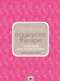 HANDBOEK TRIGGERPOINTTHERAPIE