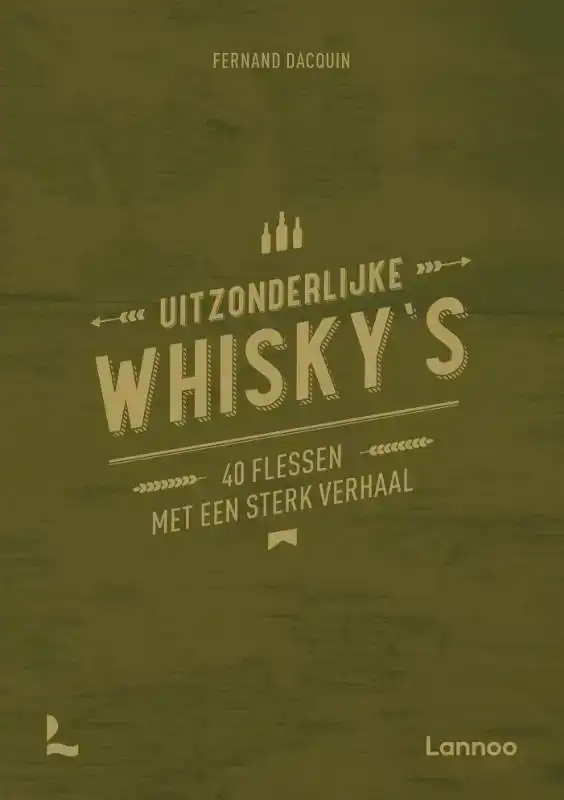 UITZONDERLIJKE WHISKY'S