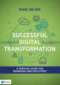 SUCCESSFUL DIGITAL TRANSFORMATION