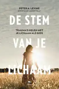 DE STEM VAN JE LICHAAM