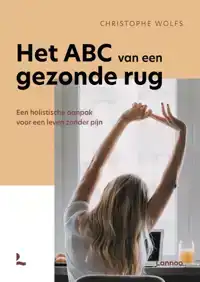 HET ABC VAN EEN GEZONDE RUG