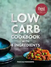 LOW CARB COOKBOOK 4 INGREDIENTS