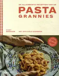 DE ALLERBESTE RECEPTEN VAN DE PASTA GRANNIES