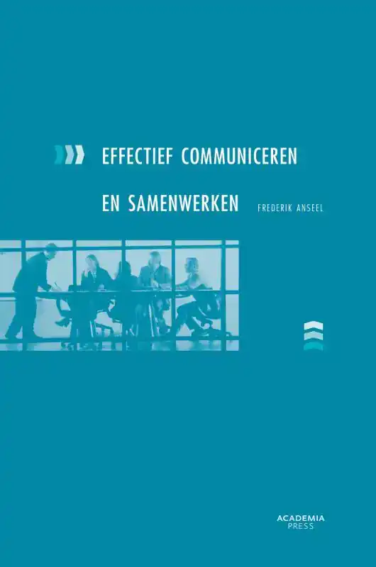 EFFECTIEF COMMUNICEREN EN SAMENWERKEN