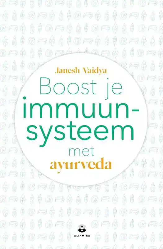 BOOST JE IMMUUNSYSTEEM MET AYURVEDA