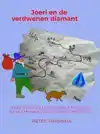 JOERI EN DE VERDWENEN DIAMANT.