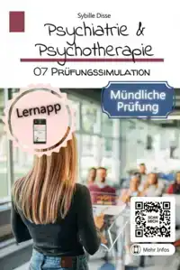 PSYCHIATRIE & PSYCHOTHERAPIE BAND 07: PRUFUNGSSIMULATION MUN