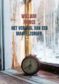 HET VERHAAL VAN EEN MANTELZORGER