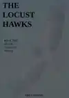 THE LOCUST HAWKS