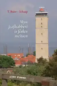 MYN JEAFHABBERI IS FESKES MEITSEN