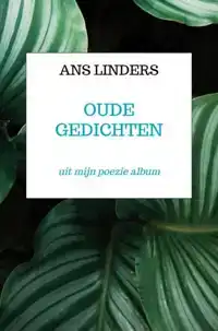 OUDE GEDICHTEN