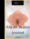 MY ALL IN ONE JOURNAL