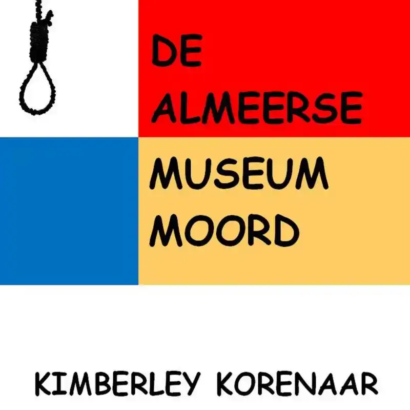 DE ALMEERSE MUSEUM MOORD