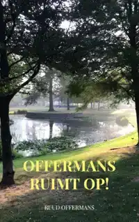 OFFERMANS RUIMT OP!