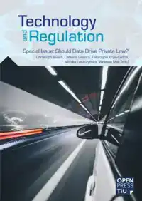 TECHNOLOGY AND REGULATION 2021 SPECIAL ISSUE