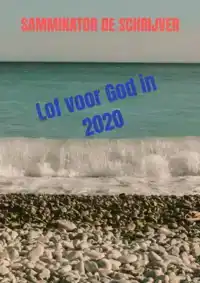 LOF VOOR GOD IN 2020