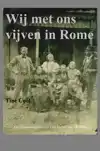 WIJ MET ONS VIJVEN IN ROME