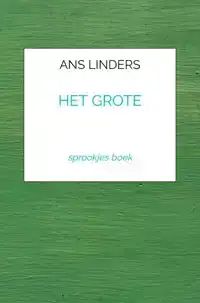 HET GROTE