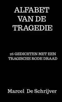 ALFABET VAN DE TRAGEDIE