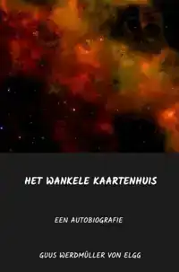 HET WANKELE KAARTENHUIS