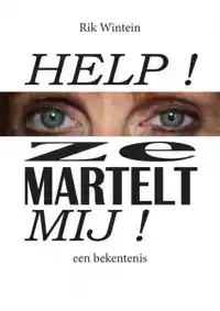 HELP! ZE MARTELT MIJ!