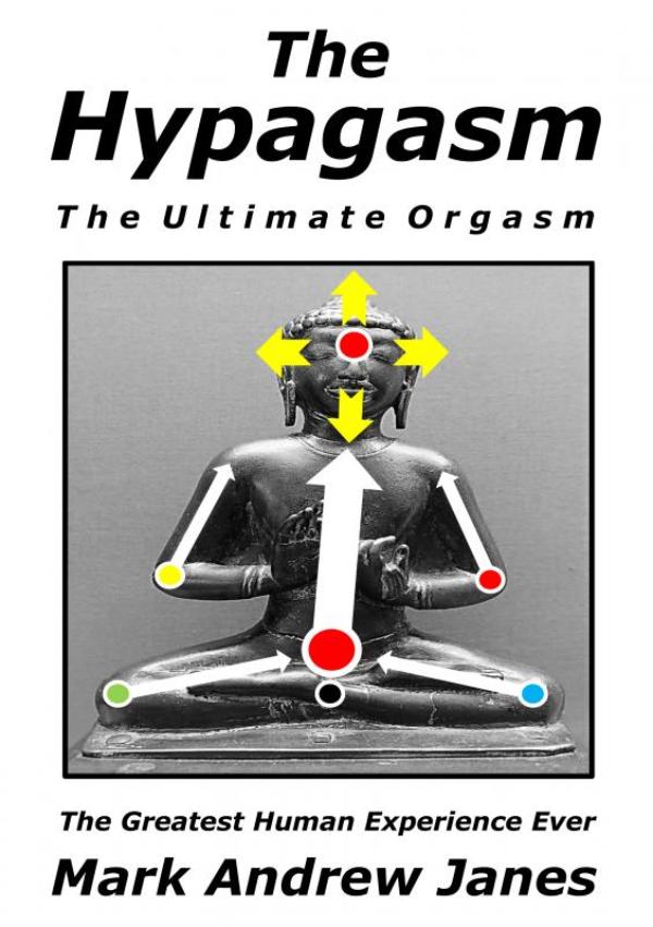 THE HYPAGASM - THE ULTIMATE ORGASM